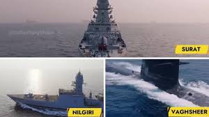 INS Surat, INS Nilgiri और INS Vaghsheer कमीशन किए गए: Indian Navy