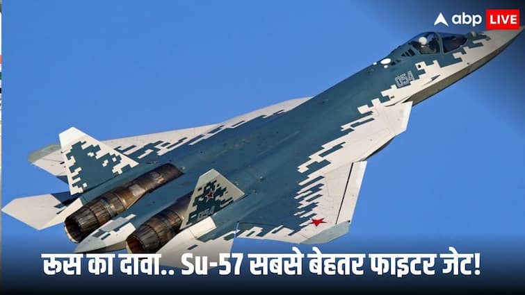russia claims su57 is far better than american f35 fighter jet wants to make a deal with india | रूस का बड़ा दावा, कहा